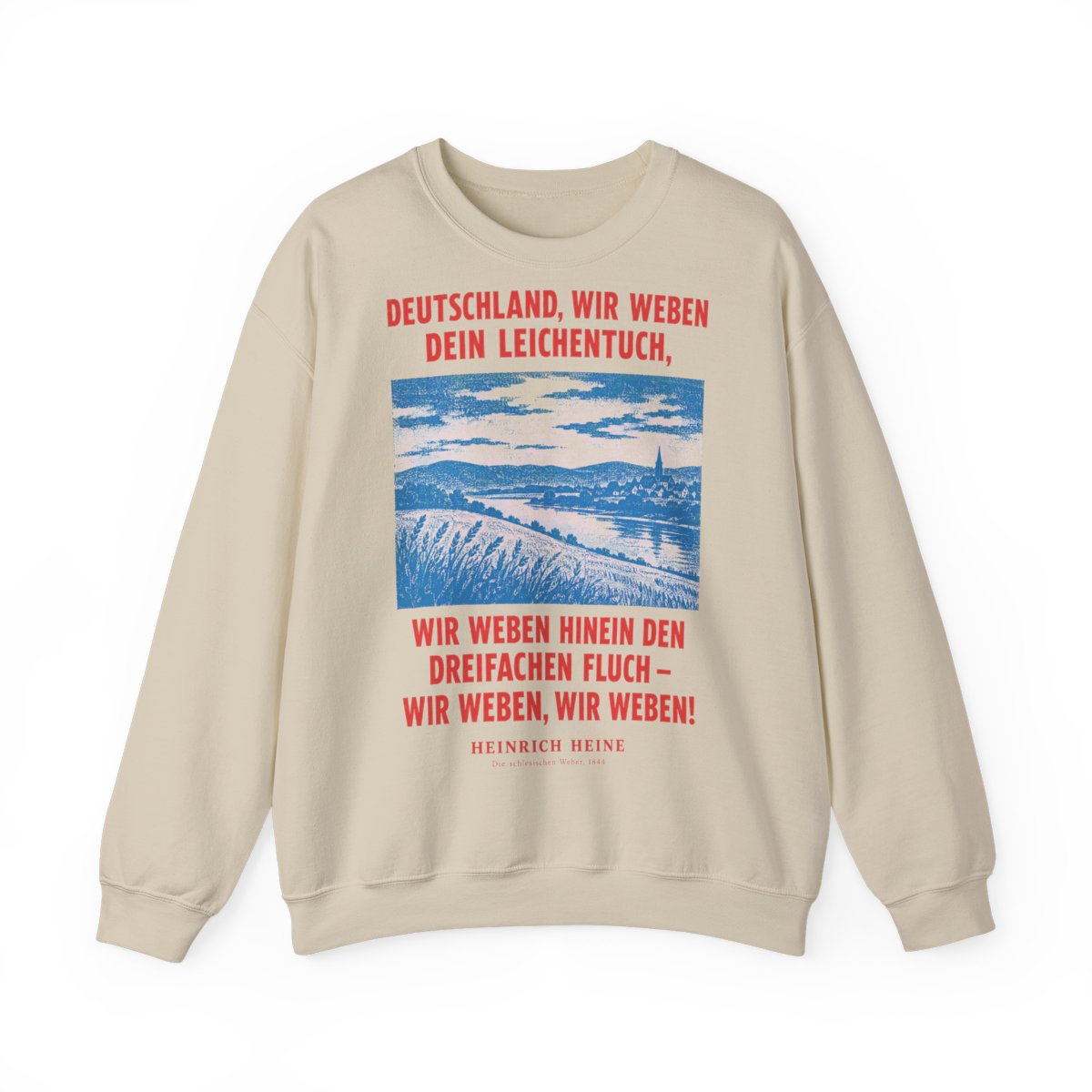 Unisex Sweatshirt mit Zitat - Heine - Deutschland, wir weben dein Leichentuch – front