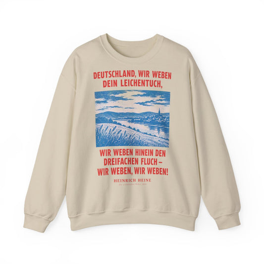 Unisex Sweatshirt mit Zitat - Heine - Deutschland, wir weben dein Leichentuch – front