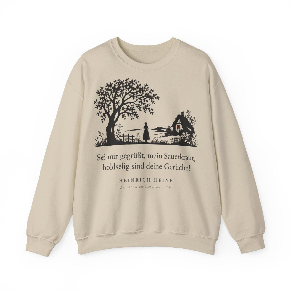 Unisex Sweatshirt mit Zitat - Heine - Sei mir gegrüßt, mein Sauerkraut – front