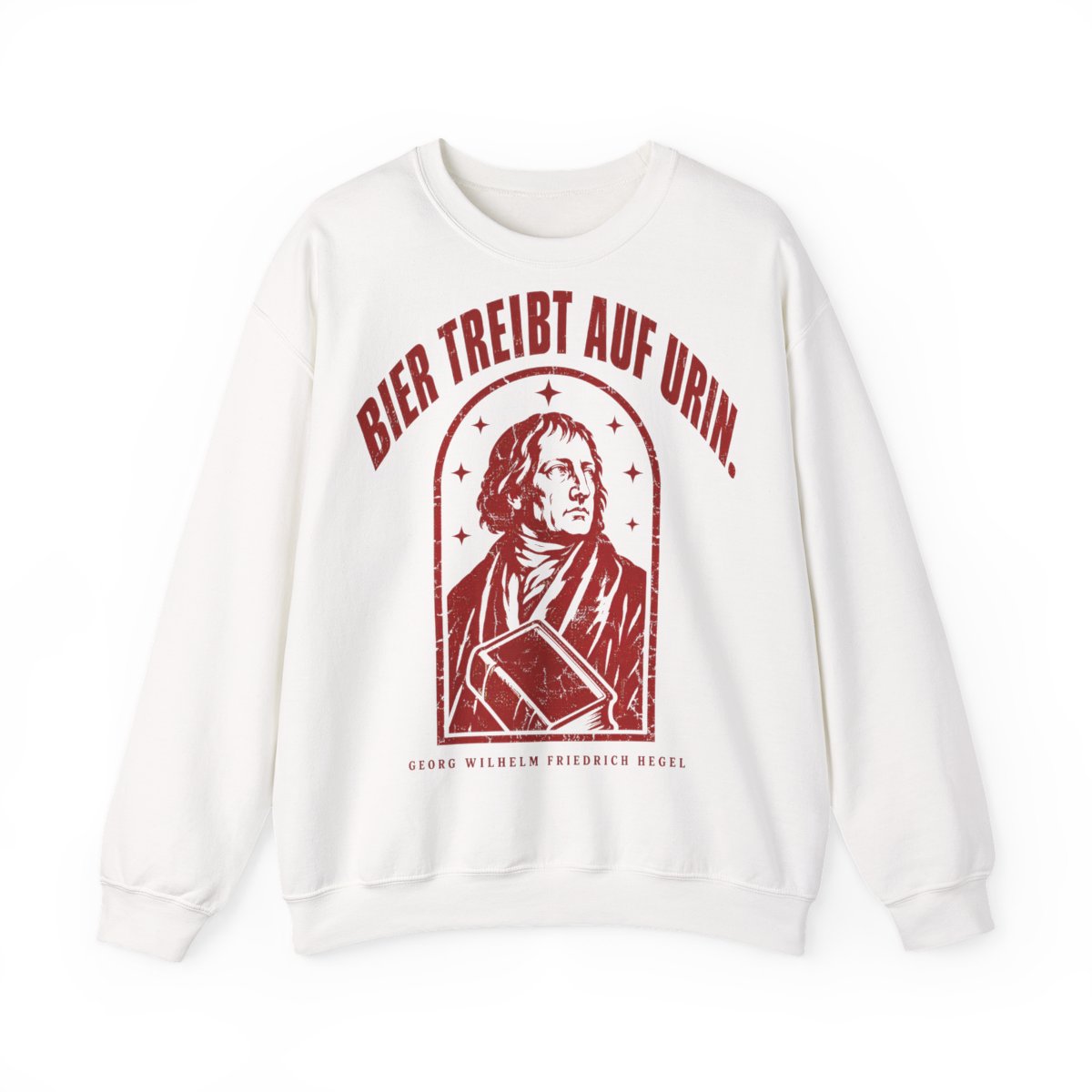 Unisex Sweatshirt mit Zitat - Hegel - Bier treibt auf Urin Vintage – front