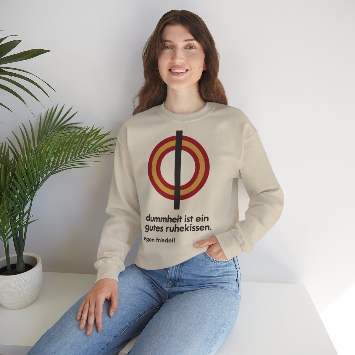Unisex Sweatshirt mit Zitat - Friedell - Dummheit ist ein gutes Ruhekissen – lifestyle