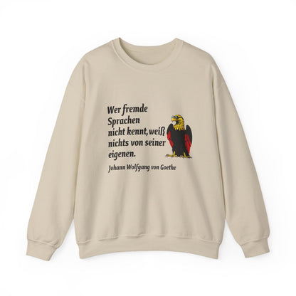 Unisex Sweatshirt mit Zitat - Goethe - Fremde Sprachen – front