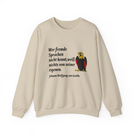 Unisex Sweatshirt mit Zitat - Goethe - Fremde Sprachen – front
