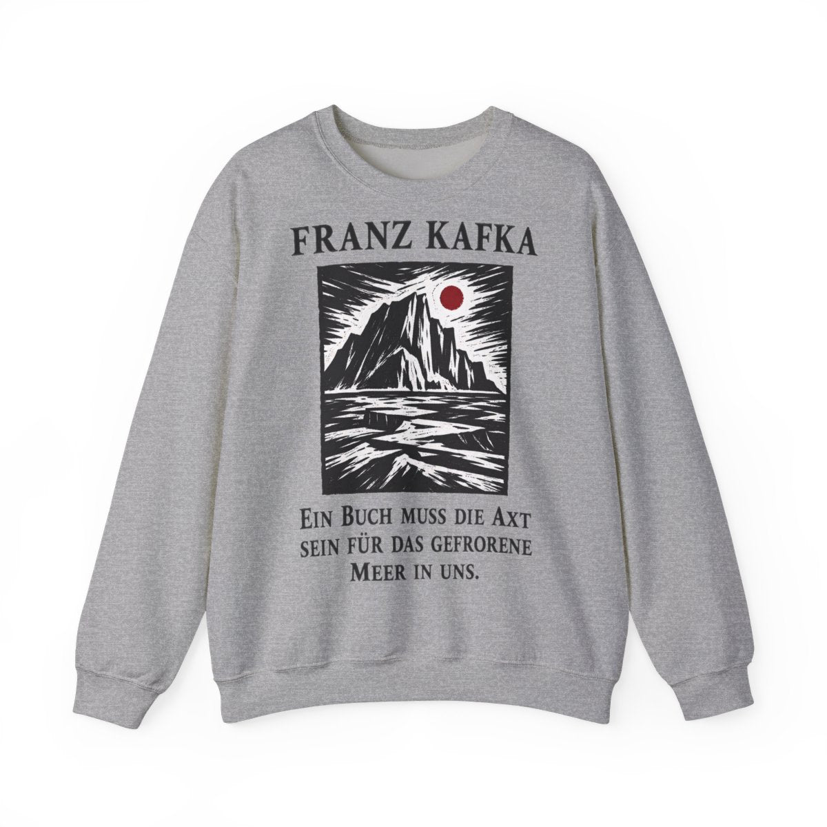Unisex Sweatshirt mit Zitat - Kafka - Ein Buch muss die Axt Holzschnitt – front