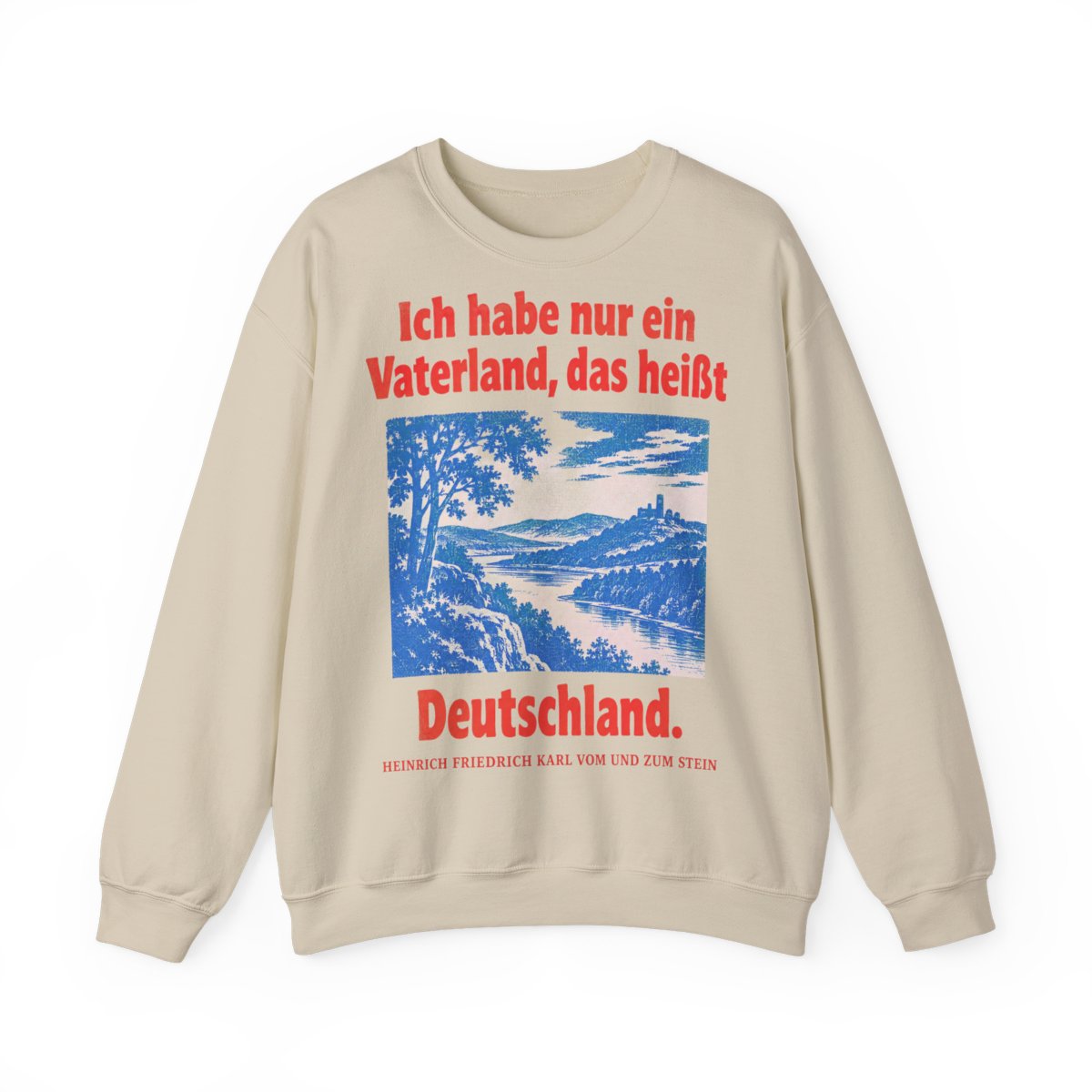 Unisex Sweatshirt mit Zitat - Stein - Ich habe nur ein Vaterland – front