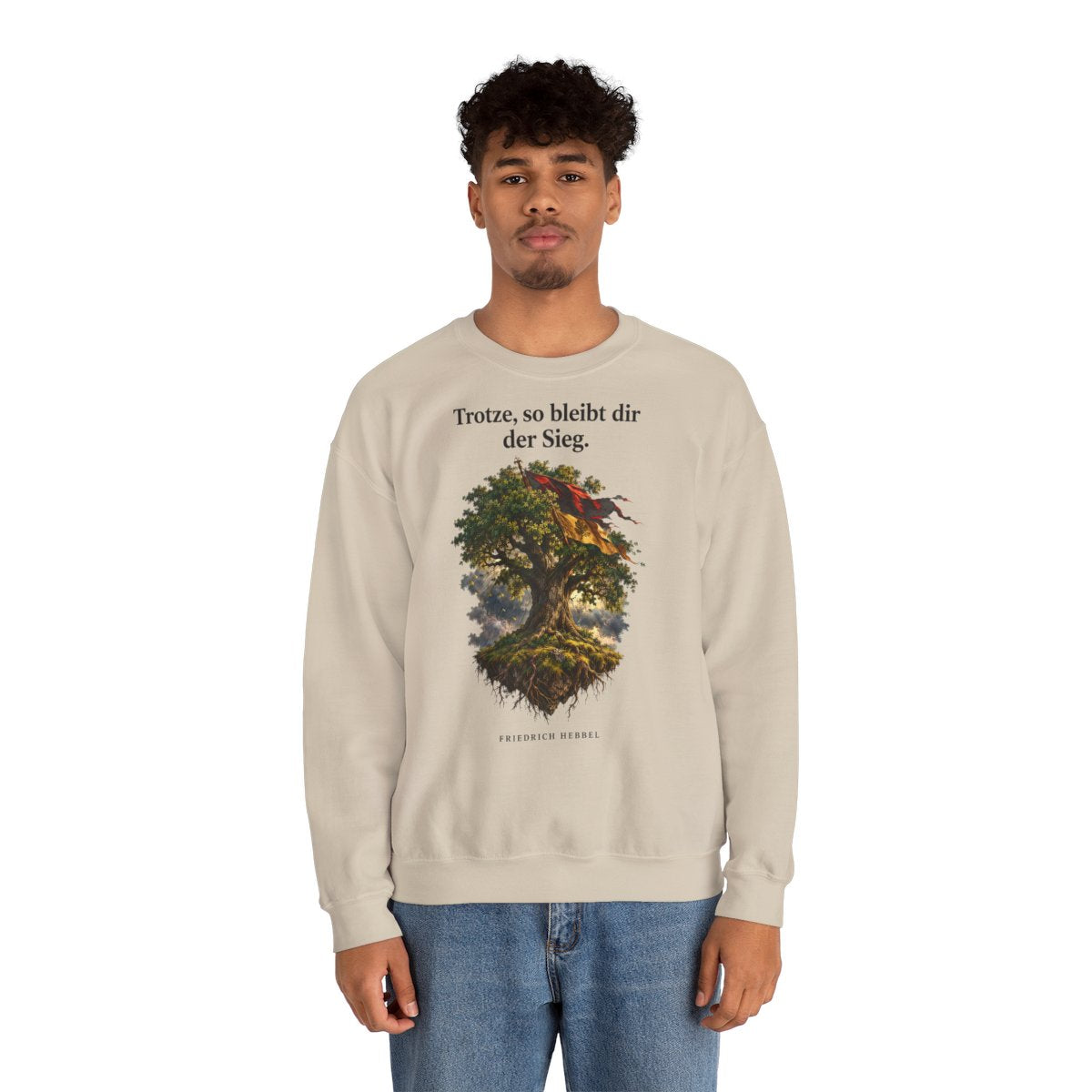 Unisex Sweatshirt mit Zitat - Hebbel - Trotze so bleibt dir der Sieg – person-2