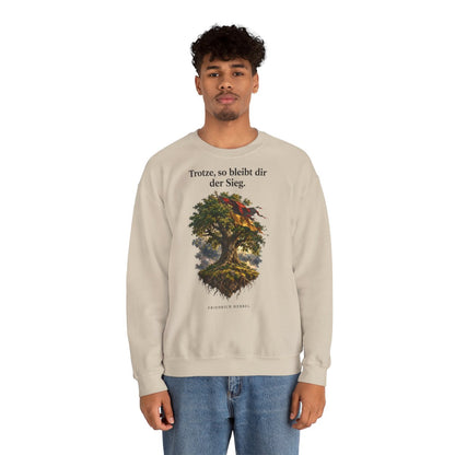 Unisex Sweatshirt mit Zitat - Hebbel - Trotze so bleibt dir der Sieg – person-2
