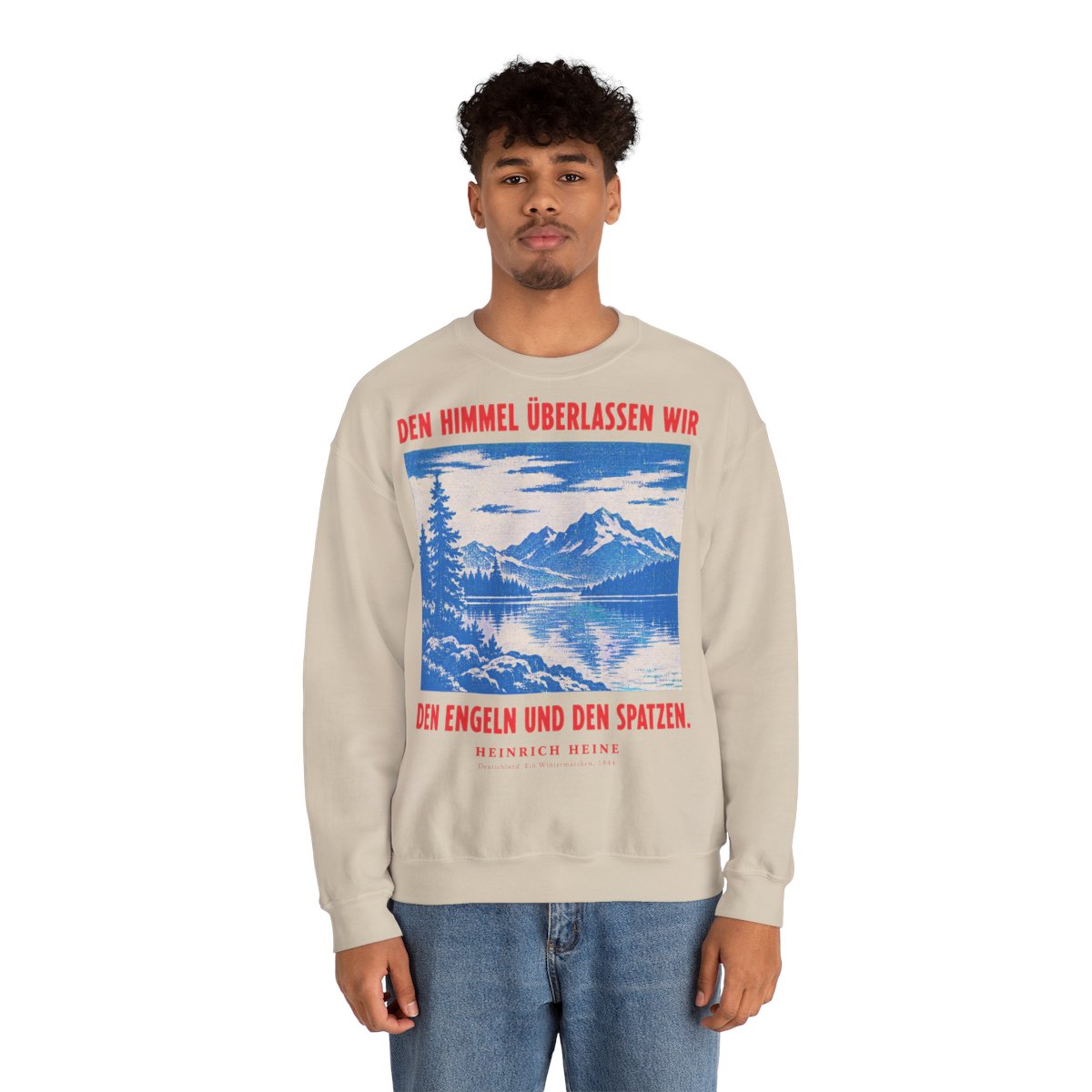 Unisex Sweatshirt mit Zitat - Heine - Den Himmel überlassen wir – person-2