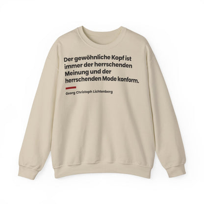 Unisex Sweatshirt mit Zitat - Lichtenberg - Der gewöhnliche Kopf ist immer – front