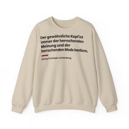 Unisex Sweatshirt mit Zitat - Lichtenberg - Der gewöhnliche Kopf ist immer – front