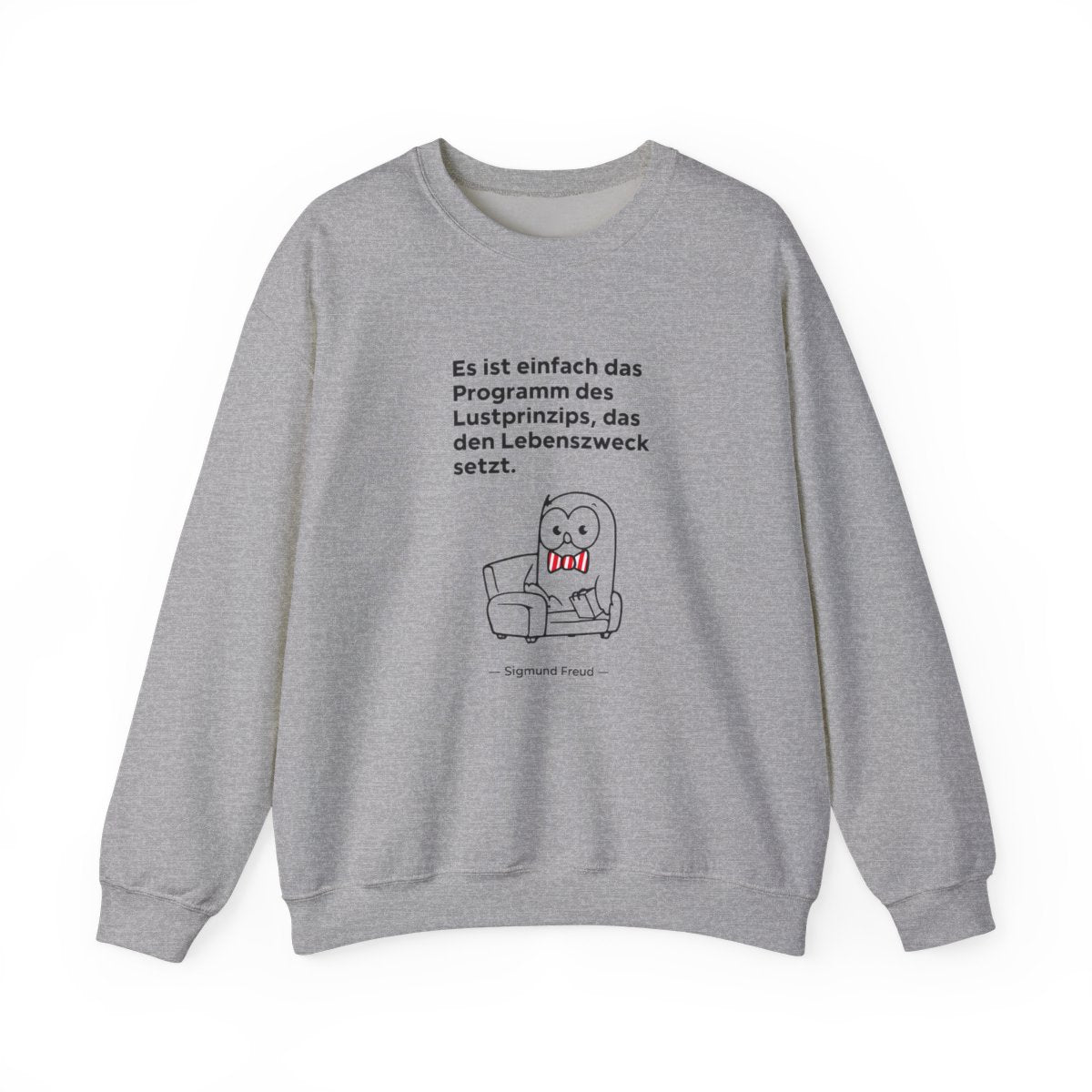 Unisex Sweatshirt mit Zitat - Freud - Lustprinzip – front