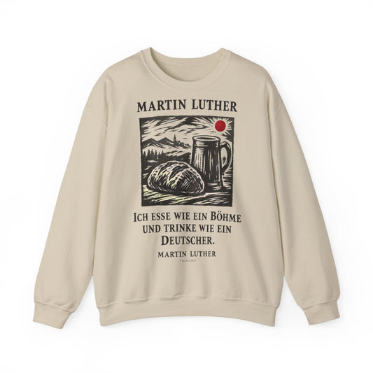 Unisex Sweatshirt mit Zitat - Luther - Ich esse wie ein Böhme Holzschnitt – front