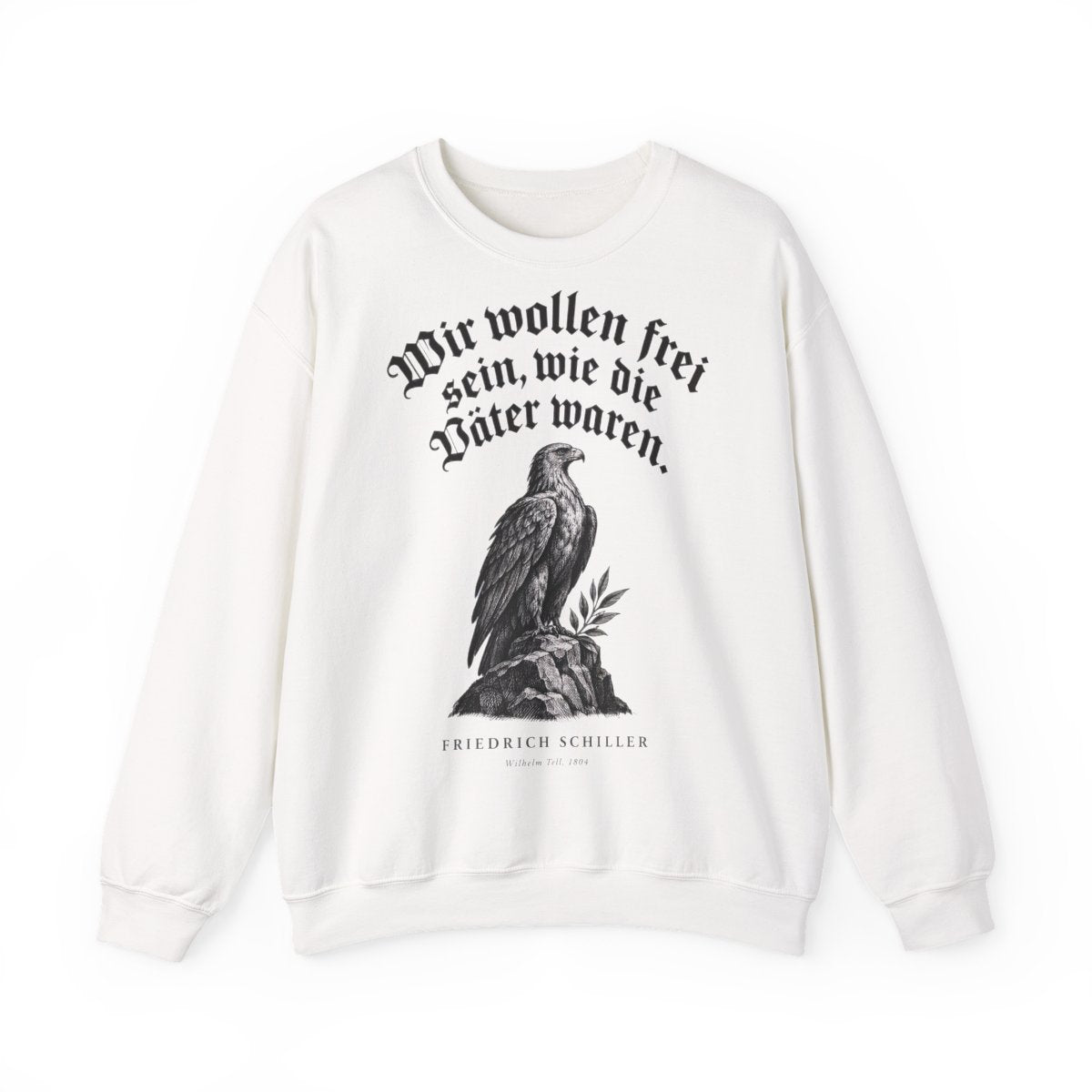 Unisex Sweatshirt mit Zitat - Schiller - Wir wollen frei sein Gravur – front
