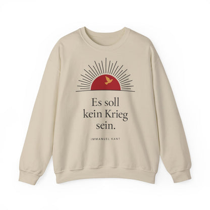 Unisex Sweatshirt mit Zitat - Kant - Es soll kein Krieg sein Sonne – front