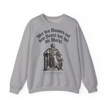 Unisex Sweatshirt mit Zitat - Bismarck - Wer den Daumen – front