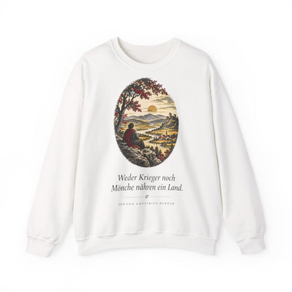 Unisex Sweatshirt mit Zitat - Herder - Weder Krieger noch Mönche nähren ein Land – front