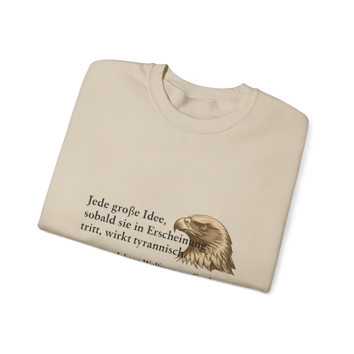 Unisex Sweatshirt mit Zitat - Goethe - Große Idee – folded
