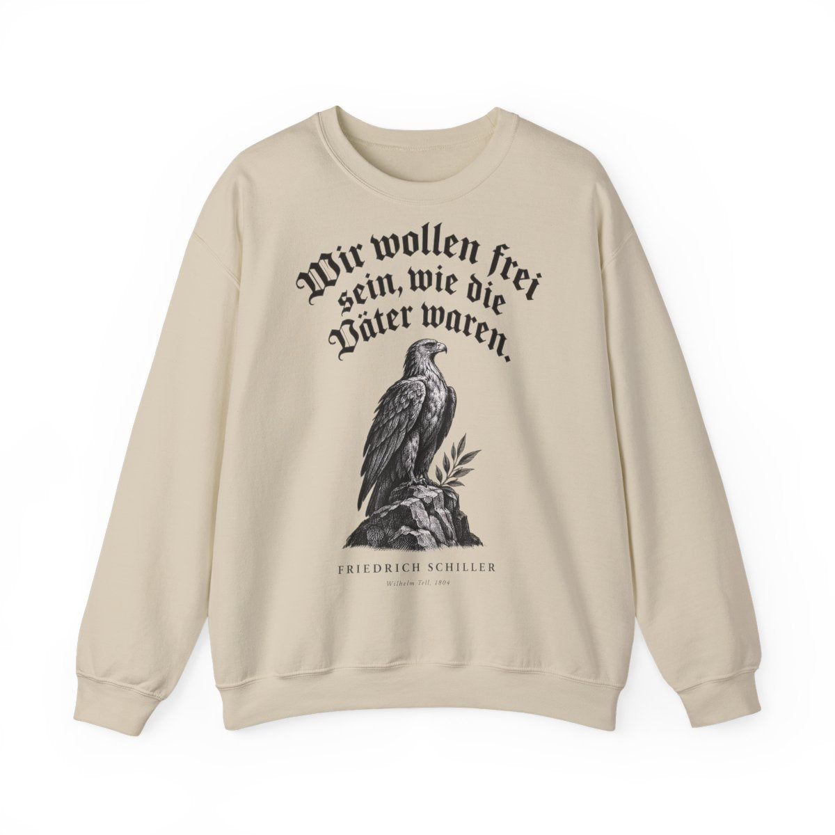 Unisex Sweatshirt mit Zitat - Schiller - Wir wollen frei sein Gravur – front