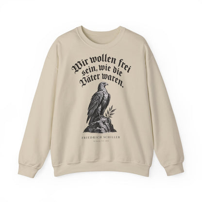 Unisex Sweatshirt mit Zitat - Schiller - Wir wollen frei sein Gravur – front
