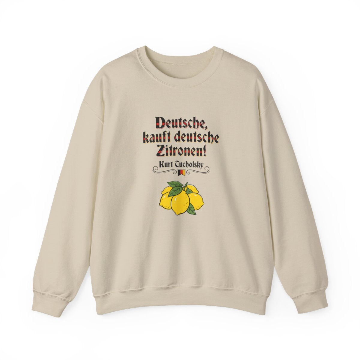 Unisex Sweatshirt mit Zitat - Tucholsky - Deutsche Zitronen – front