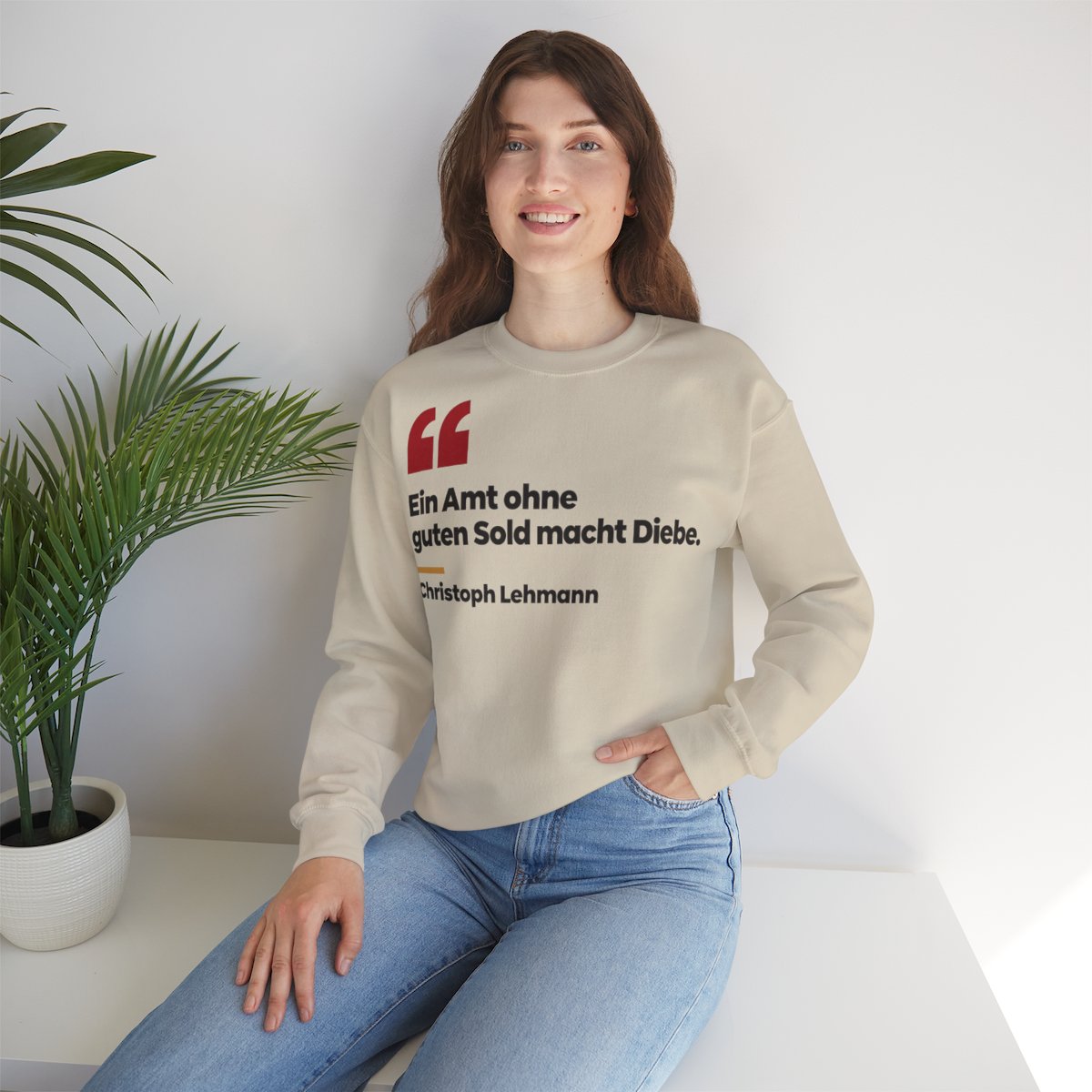 Unisex Sweatshirt mit Zitat - Lehmann - Ein Amt ohne guten Sold macht Diebe – lifestyle