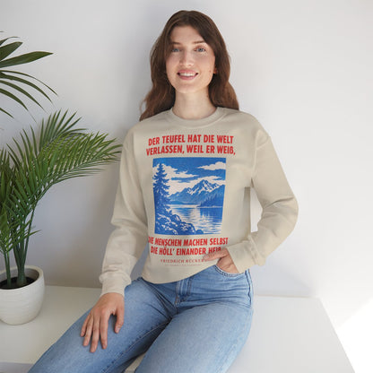 Unisex Sweatshirt mit Zitat - Rückert - Der Teufel hat die Welt Plakat – lifestyle