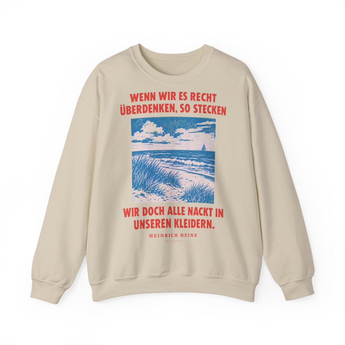 Unisex Sweatshirt mit Zitat - Heine - Wenn wir es recht überdenken – front