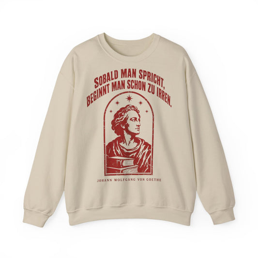 Unisex Sweatshirt mit Zitat - Goethe - Sobald man spricht Vintage – front