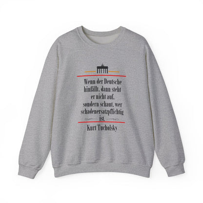 Unisex Sweatshirt mit Zitat - Tucholsky - Schadenersatzpflichtig – front