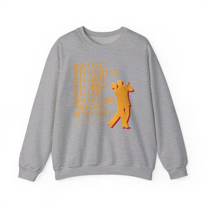 Unisex Sweatshirt mit Zitat - Goethe - Man tanzt man trinkt – front