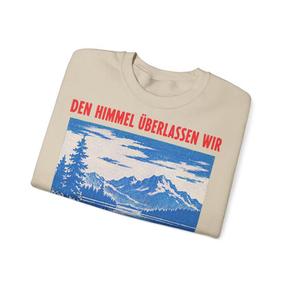 Unisex Sweatshirt mit Zitat - Heine - Den Himmel überlassen wir – folded