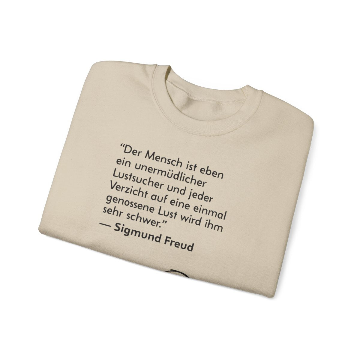 Unisex Sweatshirt mit Zitat - Freud - Unermüdlicher Lustsucher – folded