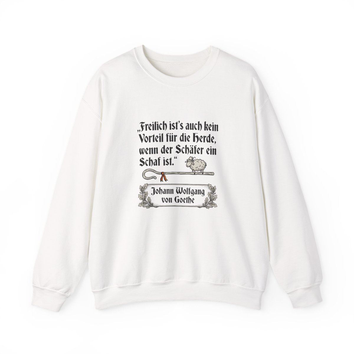 Unisex Sweatshirt mit Zitat - Goethe - Schäfer ein Schaf – front