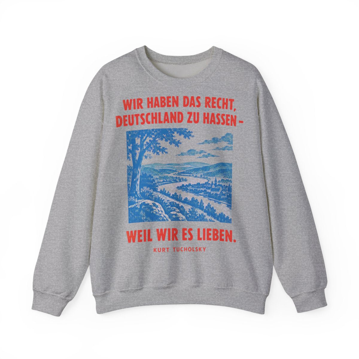 Unisex Sweatshirt mit Zitat - Tucholsky - Wir haben das Recht – front