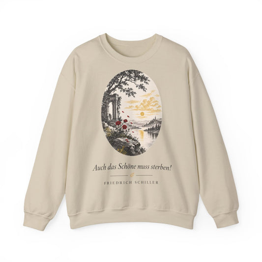Unisex Sweatshirt mit Zitat - Schiller - Auch das Schöne muss sterben – front