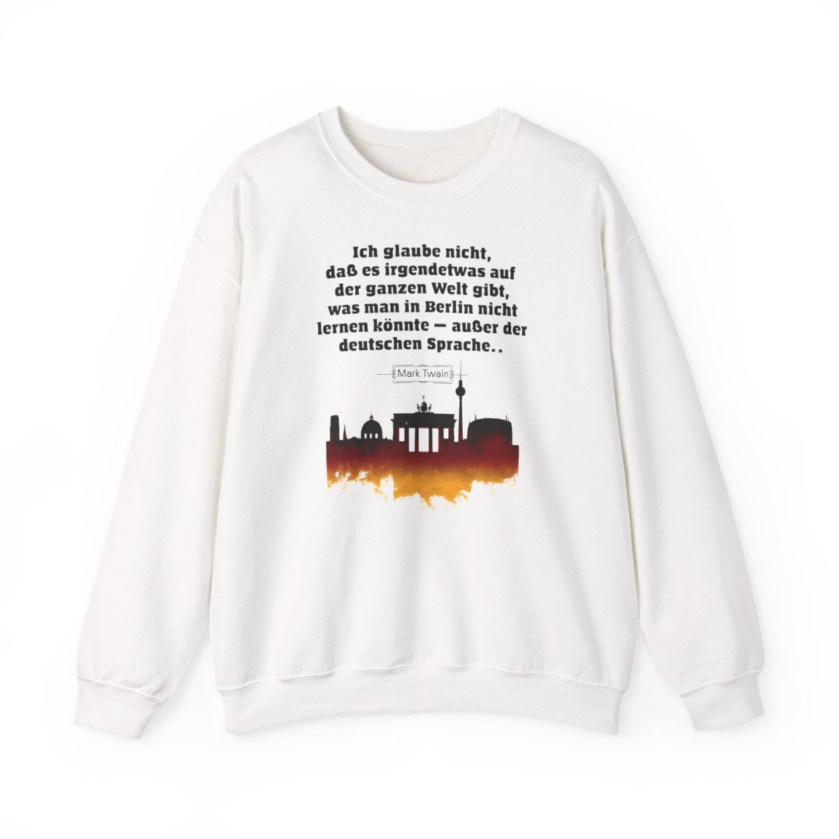 Unisex Sweatshirt mit Zitat - Twain - Berlin und die deutsche Sprache – front