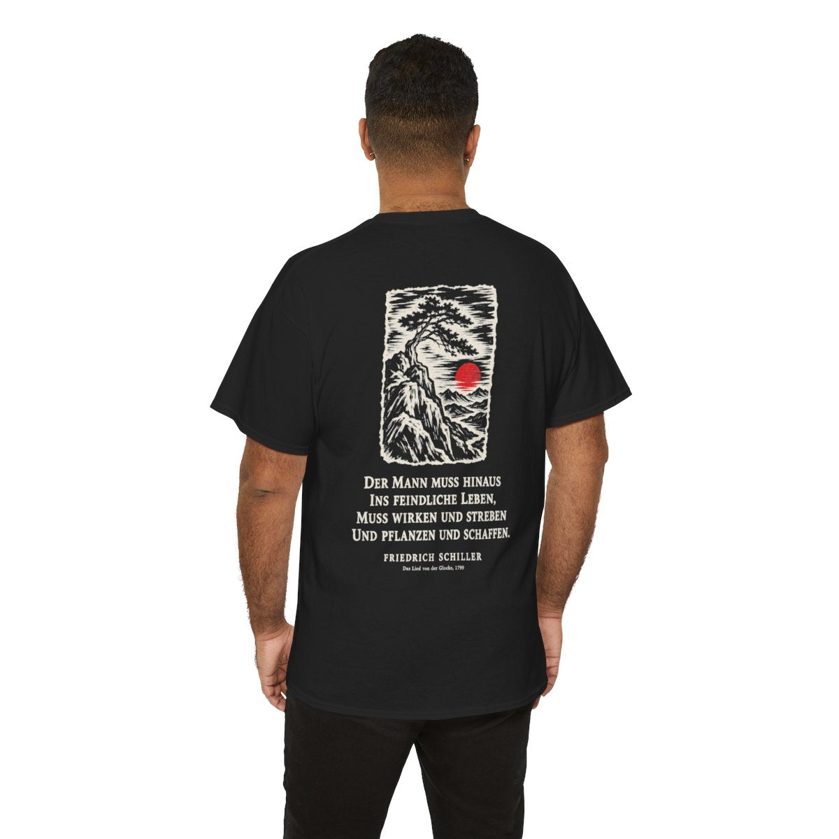 Unisex T-Shirt mit Zitat - Schiller - Der Mann muss hinaus (Druck hinten) – person-6-back
