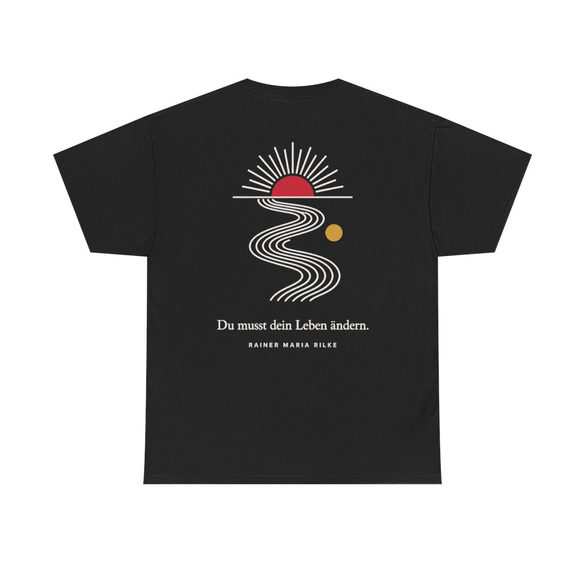 Unisex T-Shirt mit Zitat - Rilke - Du musst dein Leben ändern Linien (Druck hinten) – back
