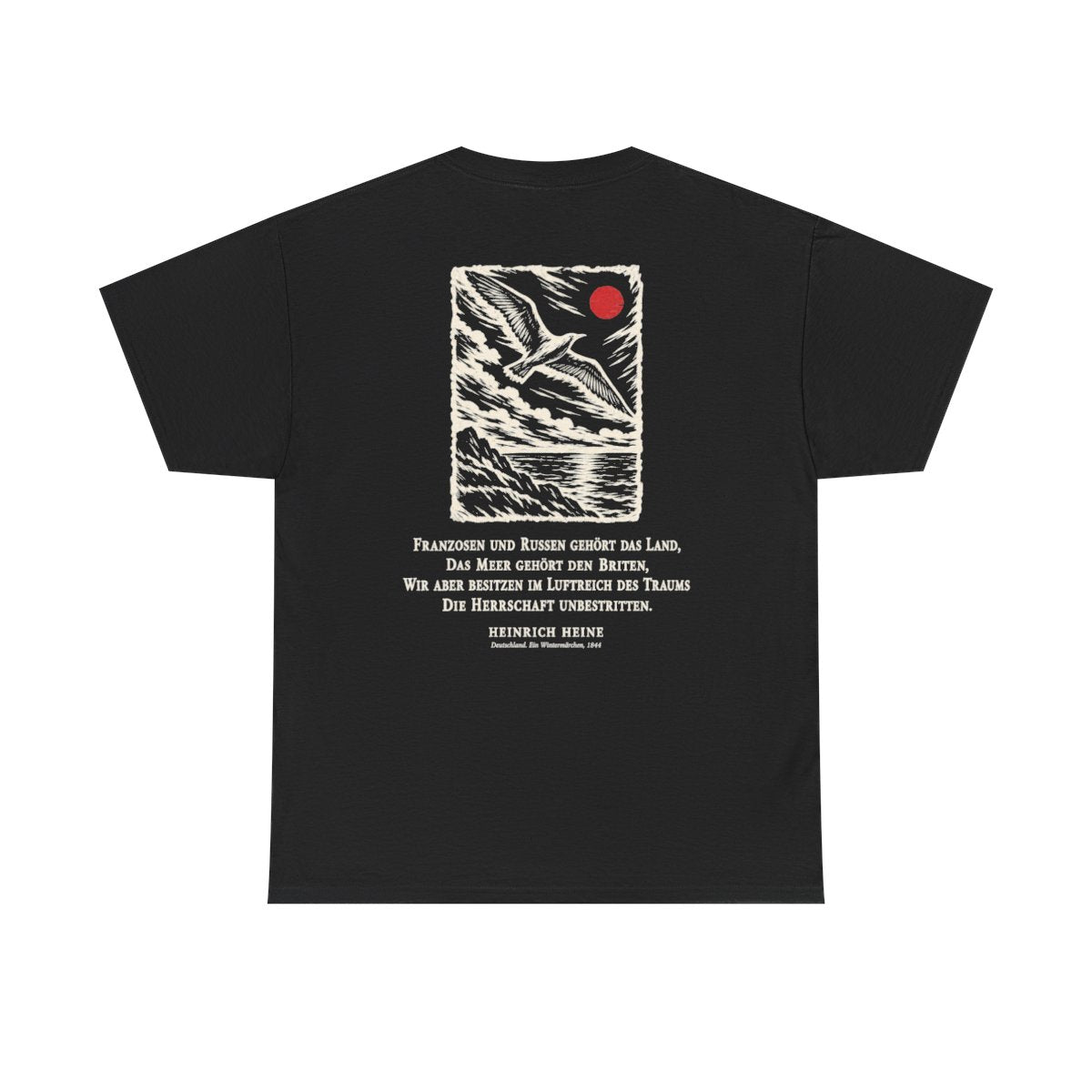 Unisex T-Shirt mit Zitat - Heine - Franzosen und Russen gehört das Land (Druck hinten) – back