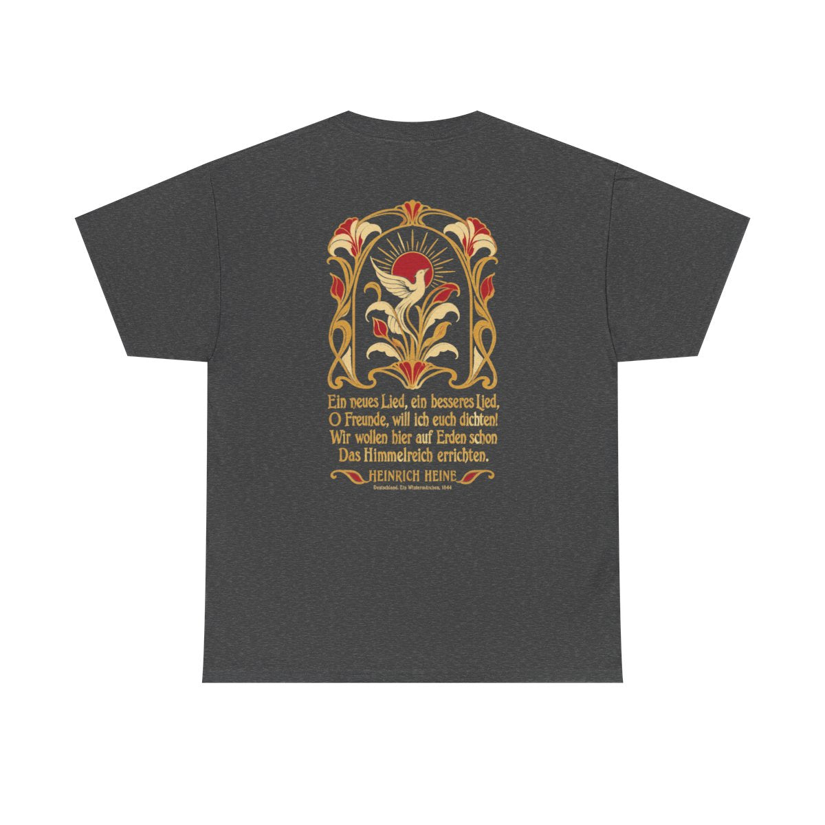 Unisex T-Shirt mit Zitat - Heine - Ein neues Lied, ein besseres Lied Jugendstil (Druck hinten) – back