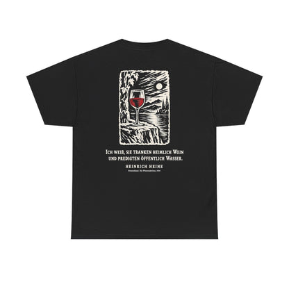 Unisex T-Shirt mit Zitat - Heine - Ich weiß, sie tranken heimlich Wein Holzschnitt (Druck hinten) – back