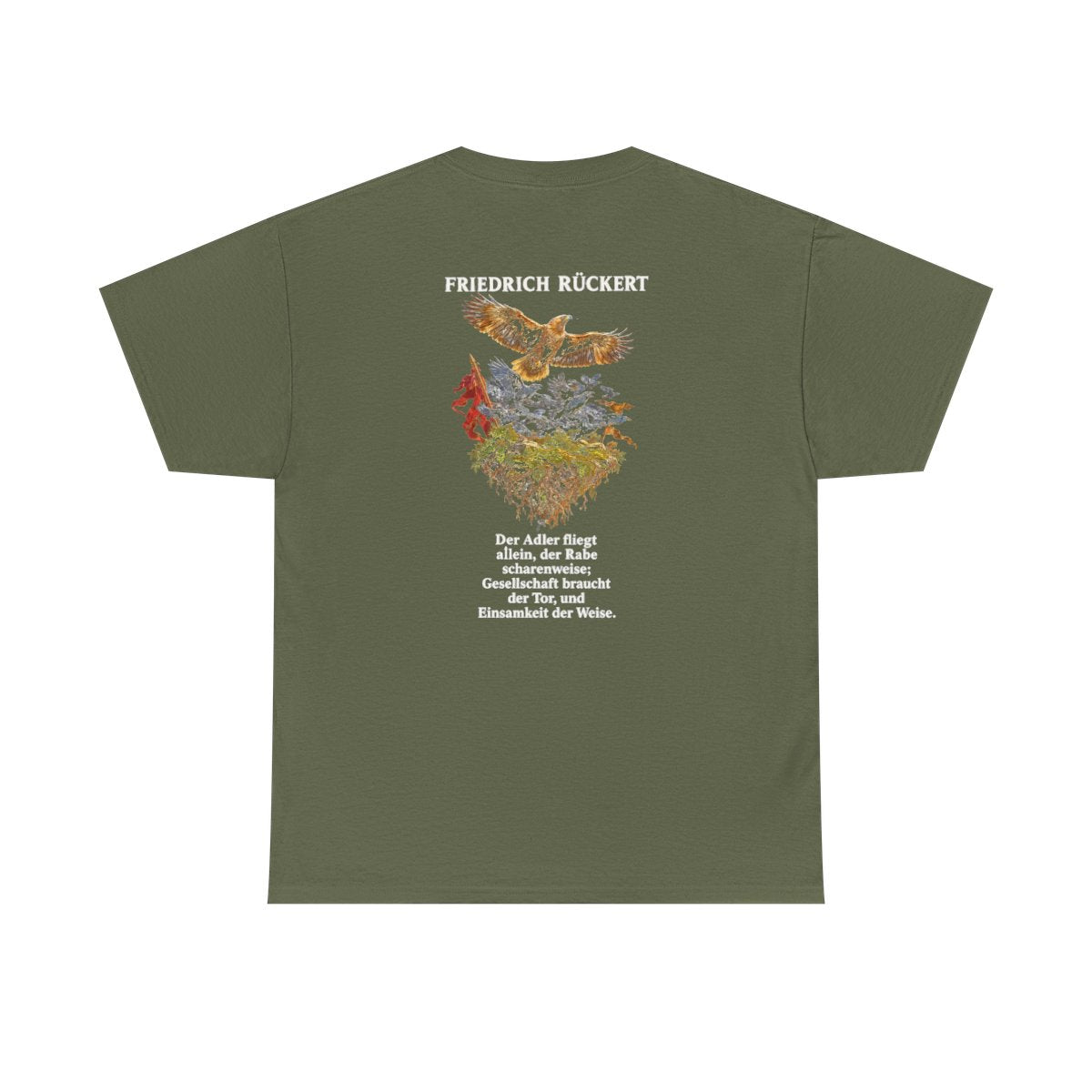 Unisex T-Shirt mit Zitat - Rückert - Der Adler fliegt allein (Druck hinten) – back