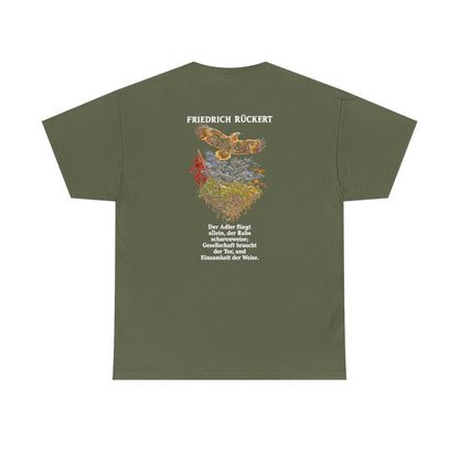 Unisex T-Shirt mit Zitat - Rückert - Der Adler fliegt allein (Druck hinten) – back