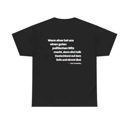 Unisex T-Shirt mit Zitat - Tucholsky - Der politische Witz (Druck hinten) – back