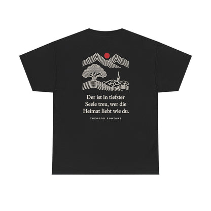 Unisex T-Shirt mit Zitat - Fontane - Wer die Heimat liebt (Druck hinten) – back