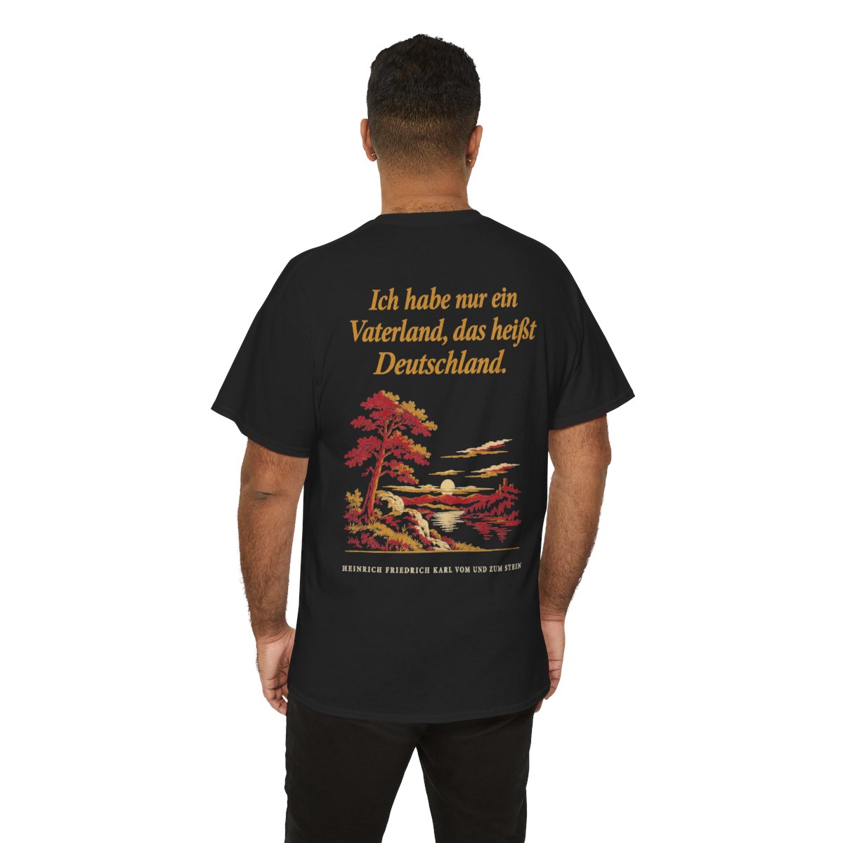 Unisex T-Shirt mit Zitat - Stein - Ich habe nur ein Vaterland Nachtstück (Druck hinten) – person-6-back