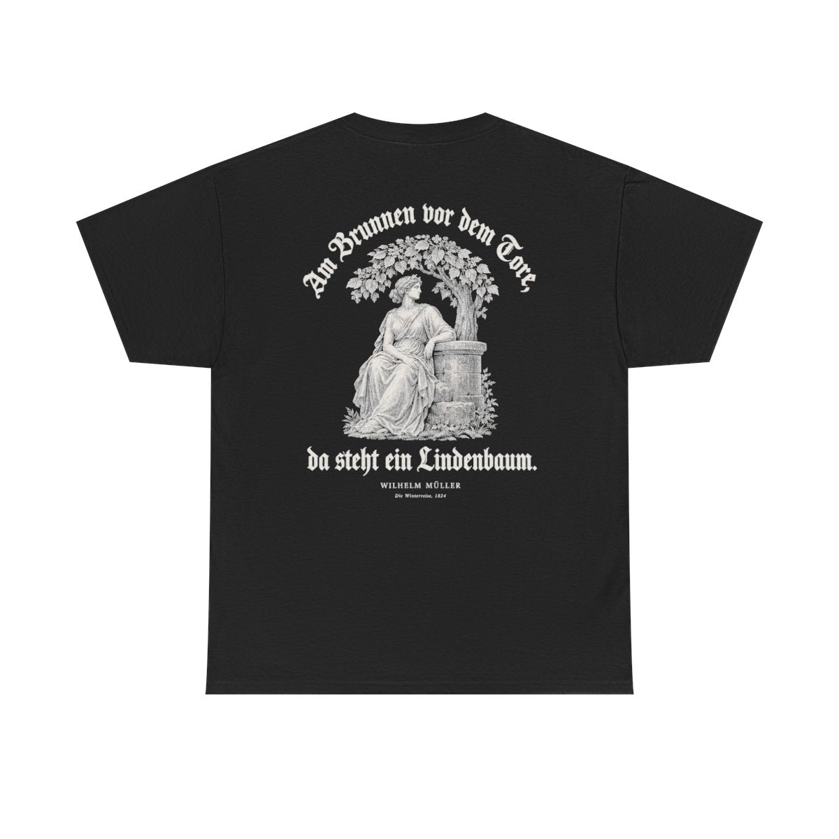 Unisex T-Shirt mit Zitat - Müller - Am Brunnen vor dem Tore Gravur (Druck hinten) – back