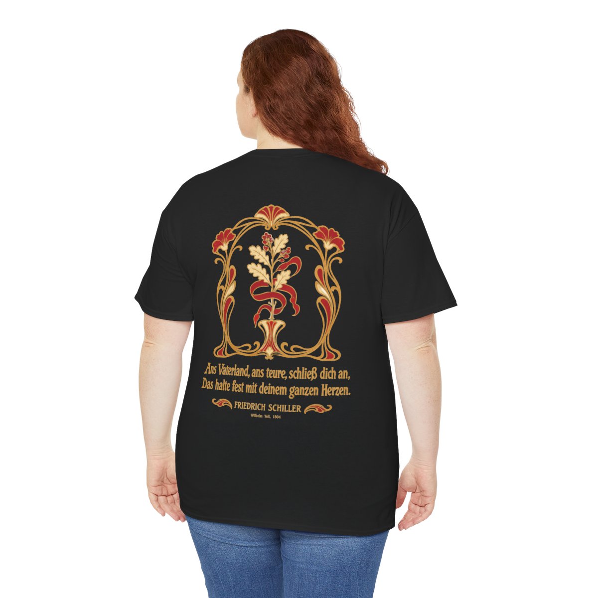 Unisex T-Shirt mit Zitat - Schiller - Ans Vaterland, ans teure, schließ dich an Jugendstil (Druck hinten) – person-5-back