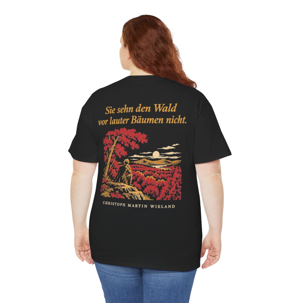 Unisex T-Shirt mit Zitat - Wieland - Sie sehn den Wald vor Nachtstück (Druck hinten) – person-5-back