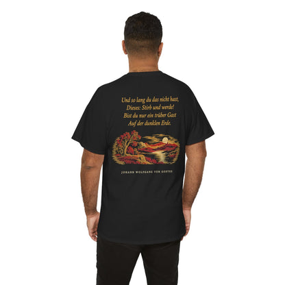 Unisex T-Shirt mit Zitat - Goethe - Und so lang du das nicht hast (Druck hinten) – person-6-back